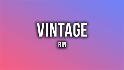 RIN – Vintage (Remix) Lyrics 